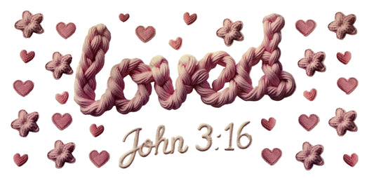 C004 Loved John 3:16 16 oz Cup Wrap